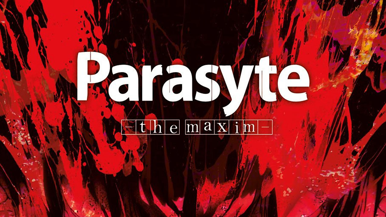 Parasyte The Maxim